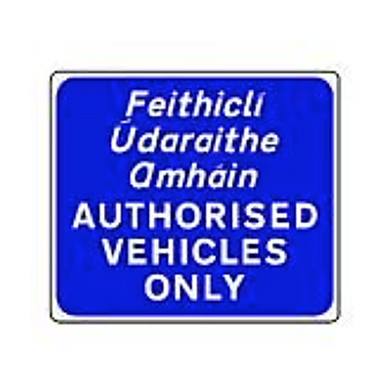 Authorised vehicles only motorway sign Ireland