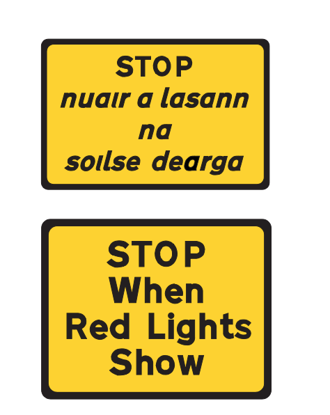 Stop when lights are red level crossing sign Ireland