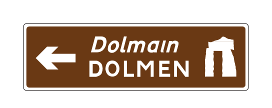 Tourist heritage dolmen sign Ireland brown