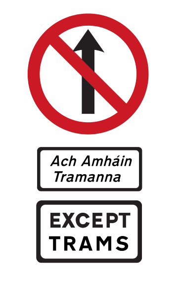 Tram only street sign Ireland